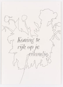 Koning te rijk op je eilandje - from the series “Beauty, and a threat of danger”